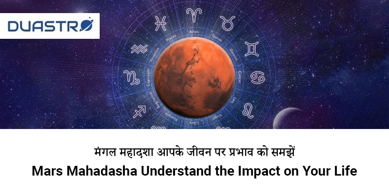 Mars Mahadasha Understand the Impact on Your Life
