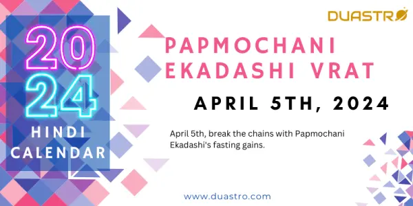 Papmochani Ekadashi Vrat April 5th, 2024