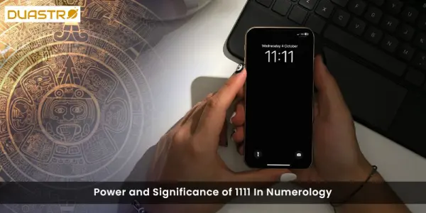 Power and Significance of 1111 In Numerology