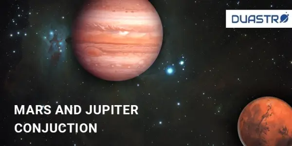 Jupiter-Mars Conjunction: Energizing Ambitions