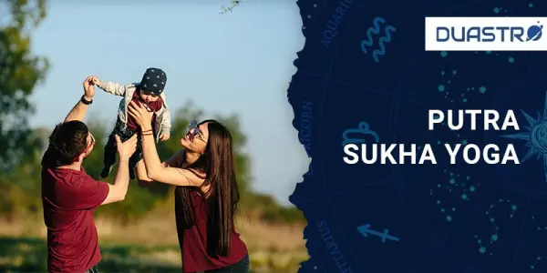 Putra Sukha Yoga