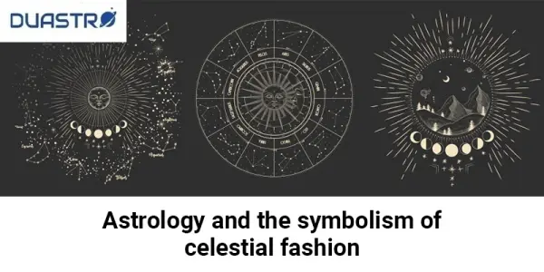Astrology and the Symbolism of Celestial Fashion