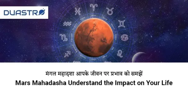 Mars Mahadasha Understand the Impact on Your Life