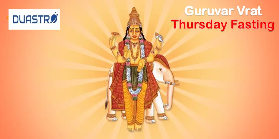 Guruvar Vrat or Thursday Fasting: Importance, Rituals, and Benefits
