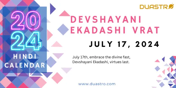 Devshayani Ekadashi Vrat on July 17, 2024