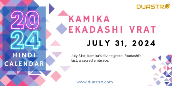 Kamika Ekadashi Vrat on July 31, 2024