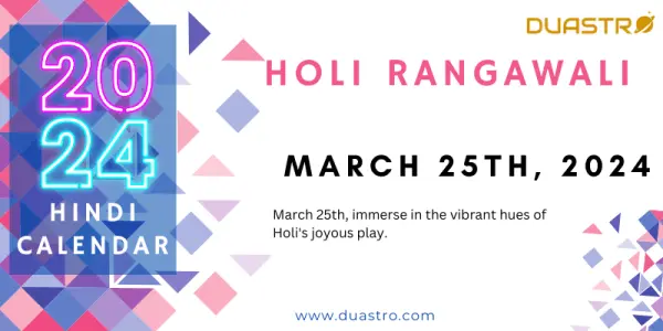 Holi Rangawali on March 25th, 2024