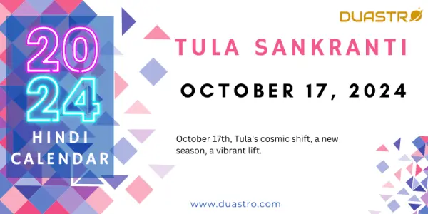 Tula Sankranti on October 17, 2024