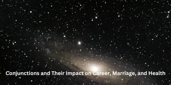 Conjunctions and Their Impact on Career, Marriage, and Health
