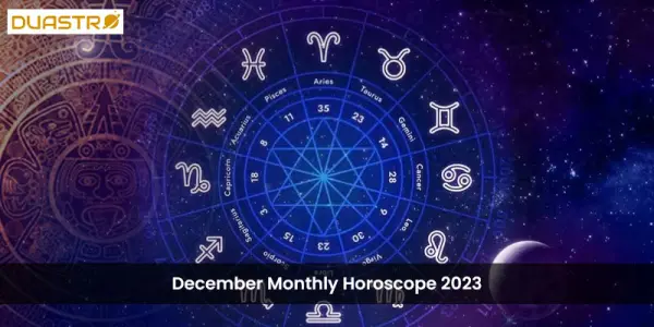 December Monthly Horoscope 2023