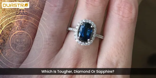 Which Is Tougher, Diamond Or Sapphire?