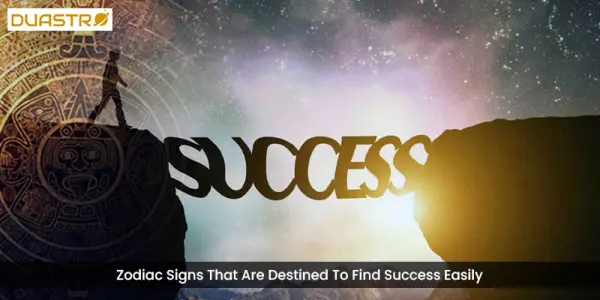 Zodiac Signs That Are Destined To Find Success Easily