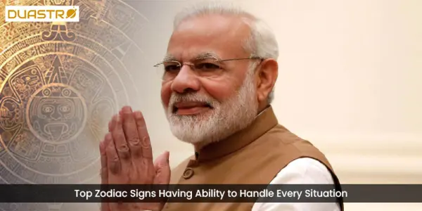 Top Zodiac Signs Having Ability to Handle Every Situation