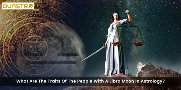 What Are The Traits Of The People With A Libra Moon In Astrology?