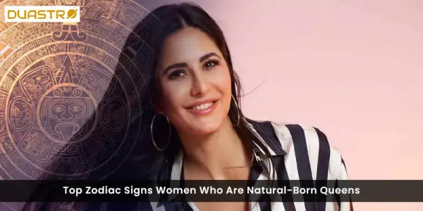 Top Zodiac Signs Women Who Are Natural-Born Queens