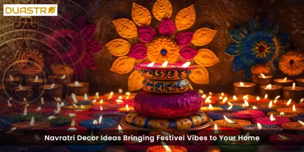 Navratri Decor Ideas Bringing Festivel Vibes to Your Home