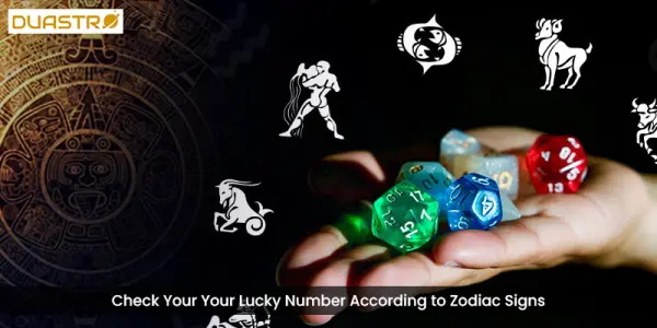 Check Your Your Lucky Number According to Zodiac Signs