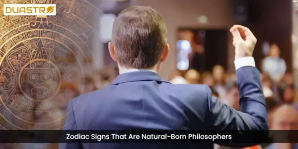 Zodiac Signs That Are Natural-Born Philosophers