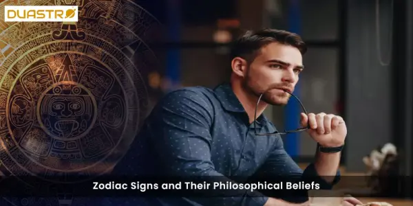 Zodiac Signs and Their Philosophical Beliefs