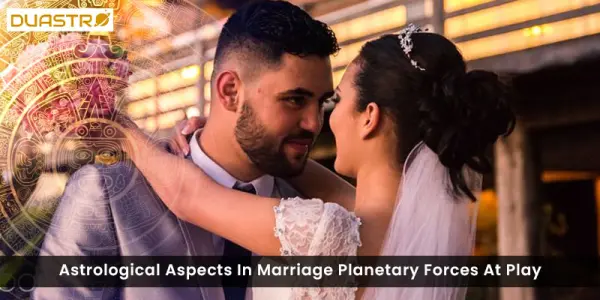 Astrological Aspects In Marriage Planetary Forces At Play