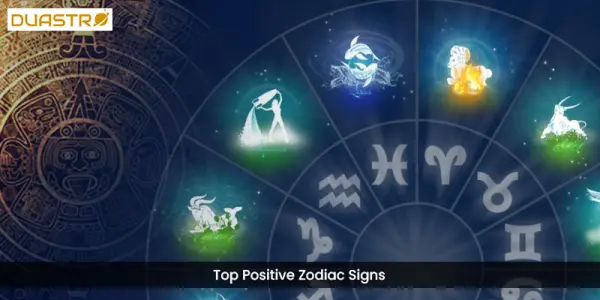 TopPositive Zodiac Signs