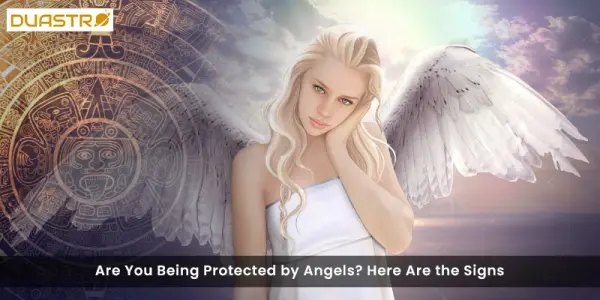 Are You Being Protected by Angels? Here Are the Signs