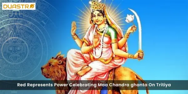 Red Represents Power Celebrating Maa Chandra ghanta On Tritiya