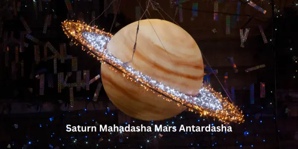 Saturn Mahadasha Mars Antardasha