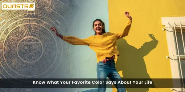 Know What Your Favorite Color Says About Your Life