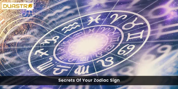 Secrets Of Your Zodiac Sign