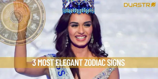 3 Most Elegant Zodiac Signs