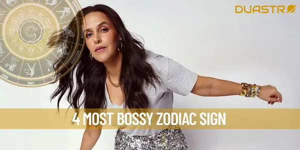 4 Most Bossy Zodiac Sign