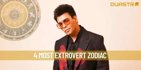 4 Most Extrovert Zodiac