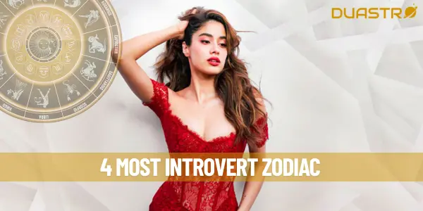 4 Most Introvert Zodiac