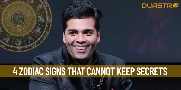 4 Zodiac Signs That Cannot Keep Secrets