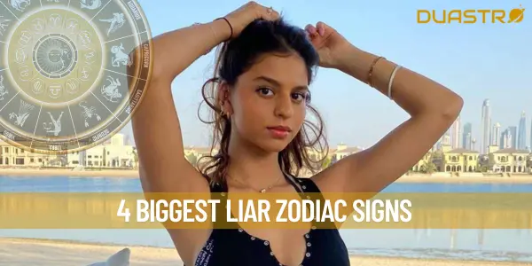 4 biggest liar zodiac signs