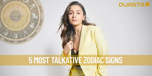 5 Most Talkative zodiac signs
