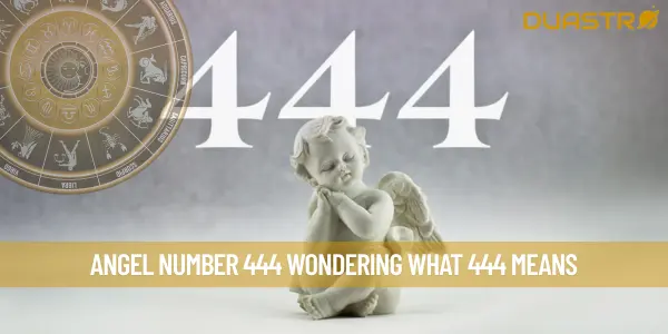 Angel Number 444 Wondering what 444 Means
