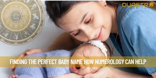 Finding the Perfect Baby Name How Numerology Can Help