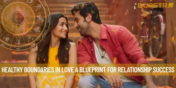 Healthy Boundaries in Love A Blueprint for Relationship Success