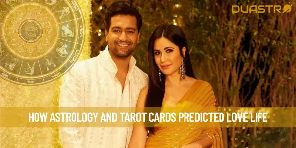 How Astrology and Tarot Cards Predicted Love Life
