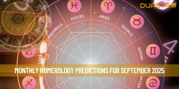 Monthly Numerology Predictions For September 2025