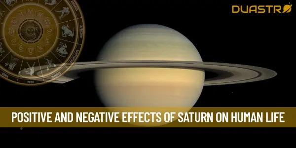 Positive And Negative Effects Of Saturn On Human Life