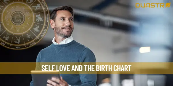 Self Love And The Birth Chart