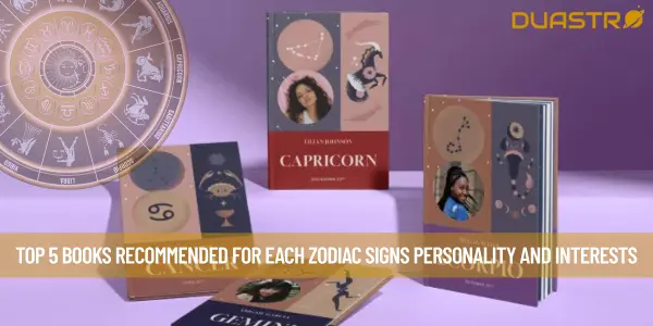 Top 5 Books Recommended for Each Zodiac Signs Personality and Interests