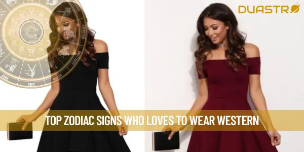 Top Zodiac Signs Who Loves To Wear Western