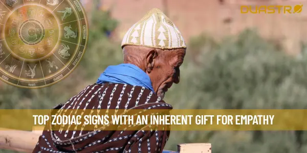 Top Zodiac Signs with an Inherent Gift for Empathy