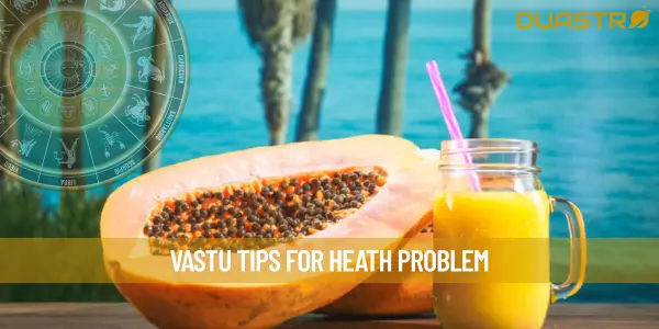 Vastu Tips For Heath Problem