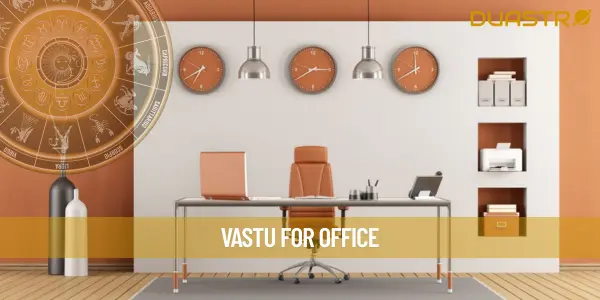 Vastu for office