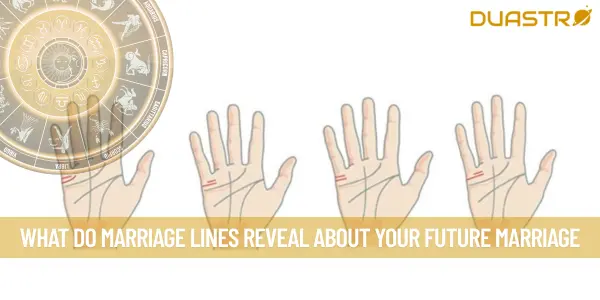 What Do Marriage Lines Reveal About Your Future Marriage